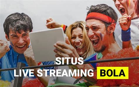 Jala Live Gratis: Situs Terpercaya Untuk Menonton Bola Tanpa Biaya