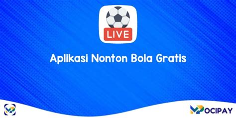 Jala Live: Nonton Bola Gratis Tanpa Harus Berlangganan